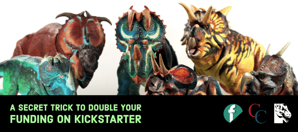 A Secret Trick to DOUBLE Your Funding on Kickstarter 3